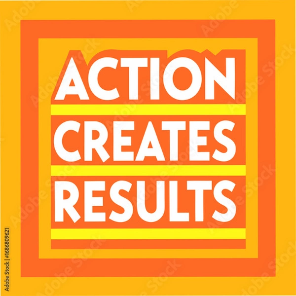 Obraz Action Creates Results Motivational Typography