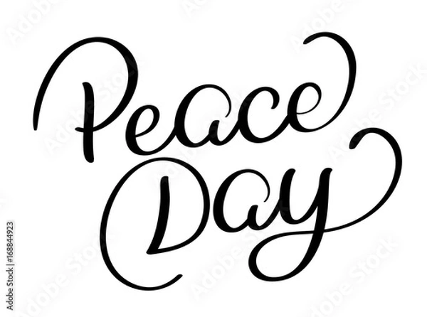 Obraz Peace Day text on white background. Hand drawn Calligraphy lettering Vector illustration EPS10