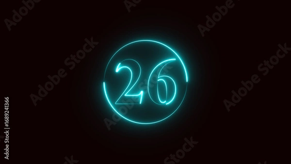 Fototapeta neon text number 26 countdown icon. Glowing neon sign number 26 on black background with alpha channel