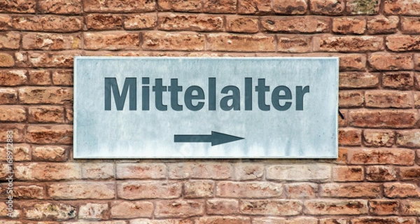Fototapeta Schild 225 - Mittelalter