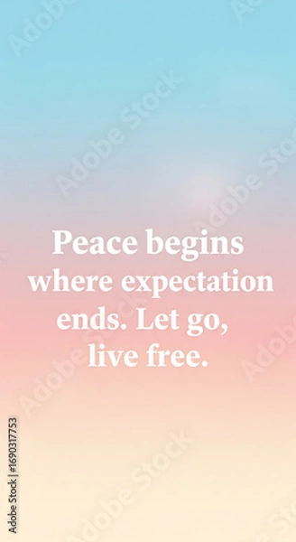 Fototapeta Inspirational quote about peace and letting go against a soft pastel gradient background, perfect for social media and wellness content