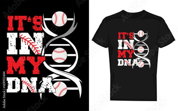 Fototapeta Dynamic baseball player silhouette with the phrase it s in my dna for sports apparel and merchandise featuring a bold graphic style