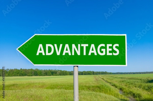 Fototapeta Advantages symbol. Concept word Advantages on beautiful green road sign. Beautiful blue sky green grass and forest peaceful nature background. Business advantages concept. Copy space.