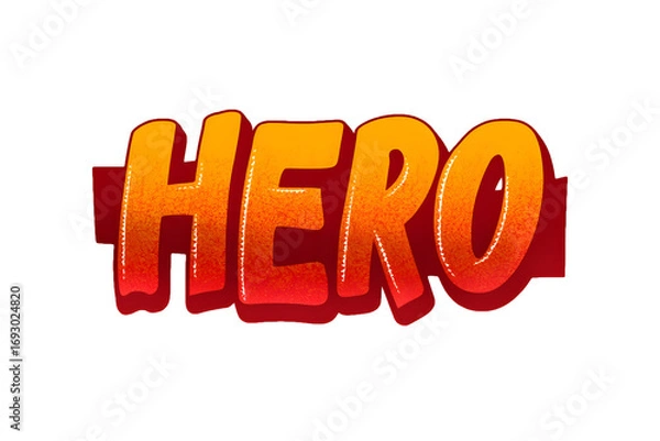 Fototapeta The word hero in bold, vibrant letters isolated on transparent background conveys strength, courage, and determination