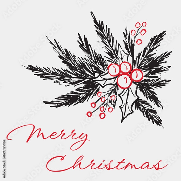 Fototapeta Hand-drawn sketch of a decoration with pine branches and holly berry, symbolizing a gift or holiday celebration. Vector sketch illustration in vintage retro style. Christmas decoration, greeting card