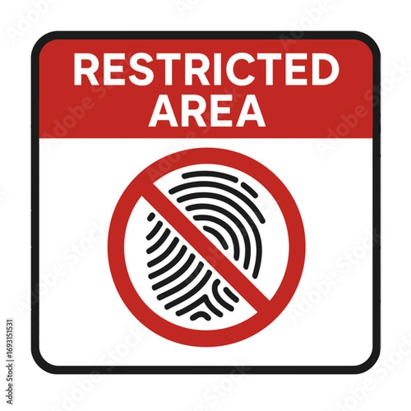Fototapeta A restricted area sign with a fingerprint symbol warns of access limitations and security protocols. Modern flat vector sticker label with icon and badge style, transparent background