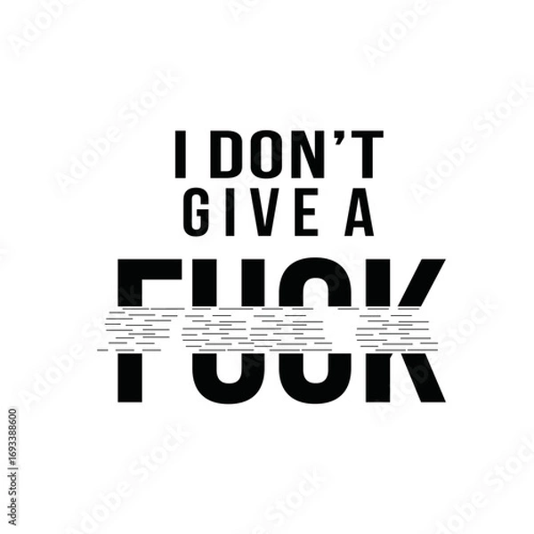 Fototapeta quotES I DONT GIVE UP.eps