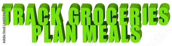 Obraz Track Groceries Plan Meals , 3d text