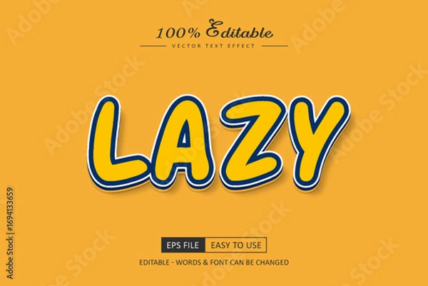 Obraz Lazy Text Effect style 3d text effect
