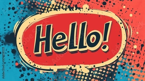 Fototapeta Hello speech bubble red comic background. Retro comic style halftone speech bubble with Hello text on a red pop art background.