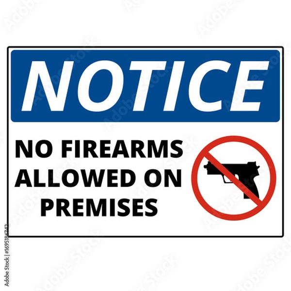 Fototapeta Notice no firearms allowed on premises sign isolated on a white background
