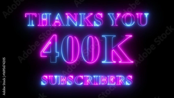 Obraz Thank You 400k Subscribers neon text in pink and blue colors, social media celebration design, glowing milestone animation, digital follower achievement background