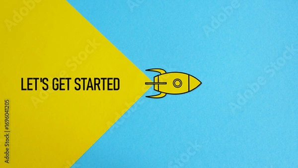 Fototapeta Let's get started - motivational phrase is shown using the text
