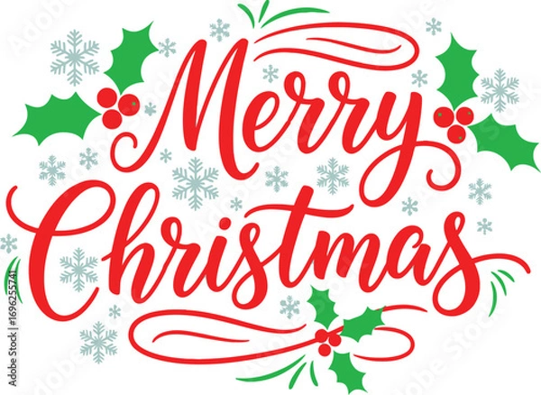 Fototapeta Merry Christmas Calligraphy with Holly Berry and Snowflakes on White Background