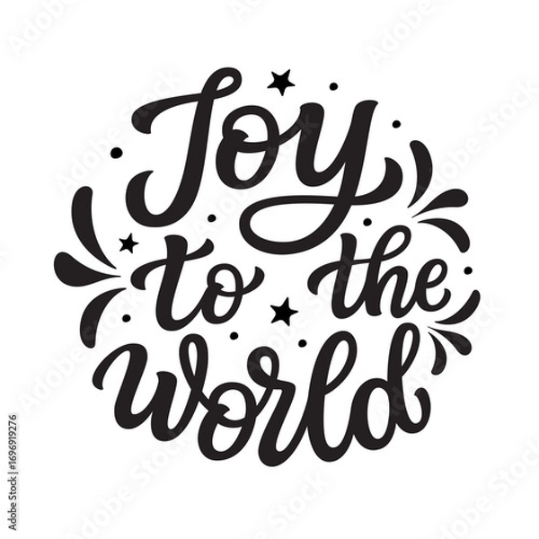 Fototapeta Joy to the world. Hand lettering quote in a round shape isolated on white background. Vector typography for posters, cards, holiday decor, Christmas ornaments