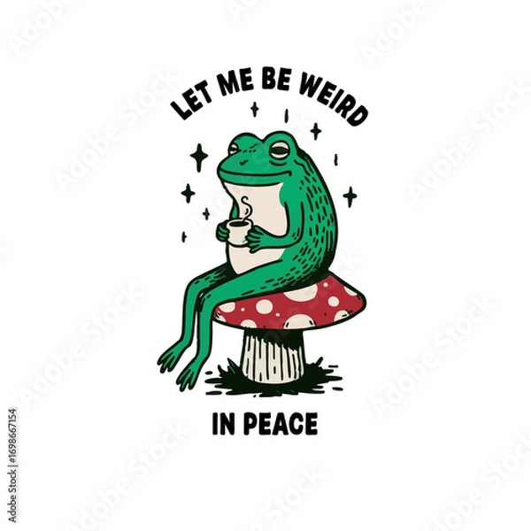 Fototapeta let me be weird in peace 