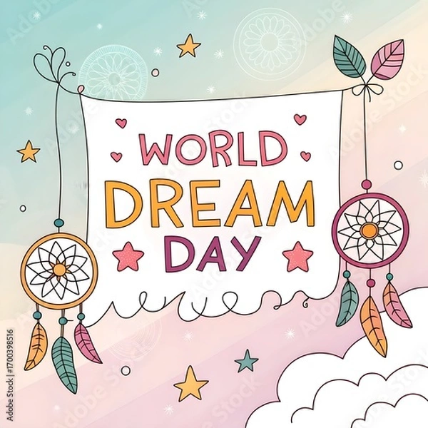 Fototapeta World Dream Day illustration with inspirational typography, cloud motifs, and aspirational elements.  
