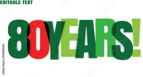 Fototapeta Colorful overlapping text shows eighty years on a white transparent background