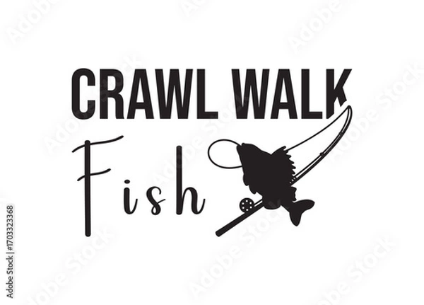 Fototapeta Crawl Walk Fish, Crawl Walk Fish vector bundle, Crawl Walk Fish clipart, Crawl Walk Fish silhouette.	