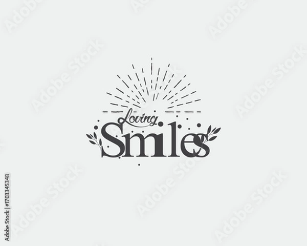 Fototapeta Loving Smiles Typography T-shirt Design Template Project.
