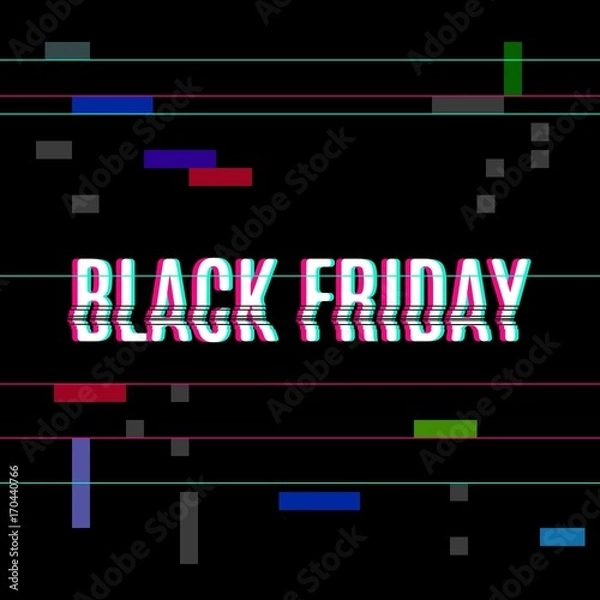 Obraz Black Friday sale inscription design template. Glitch effect. Black Friday banner. Vector illustration.