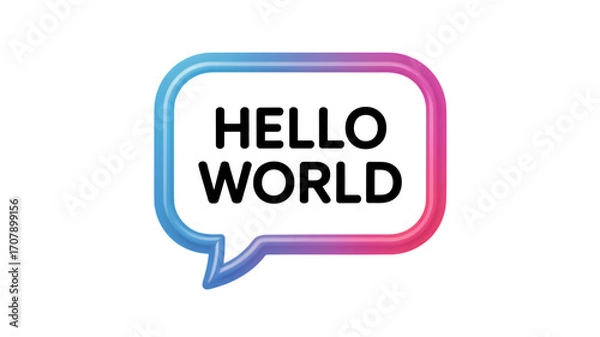 Fototapeta Stylish Hello World message in a speech bubble with vibrant gradient colors for tech startup branding