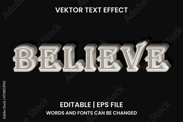 Obraz editable believe text effect
