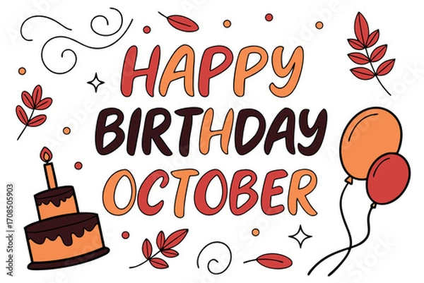 Obraz happy birthday OCTOBER vector illustration