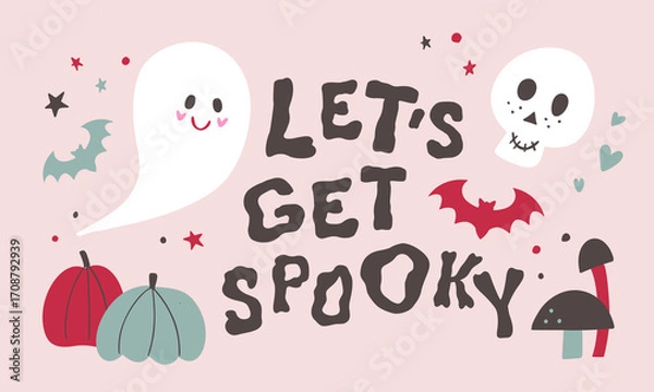 Fototapeta Cute vintage girly poster. Coquette Halloween lettering slogan of Let's get spooky. Clipart of ghost, bats, skull, pumpkins, mushrooms. Ready greeting card for 31th October.