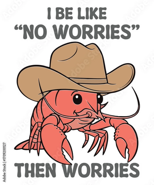 Fototapeta I Be Like No Worries Then Worries Cowboy Frog T-shirt Design vector, i be like, no worries, then worries, frog, cowboy, western, anxiety, stressed, introvert, funny, humorous, relatable, quirky,