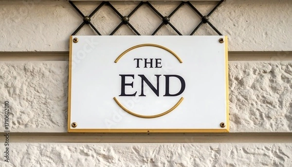 Fototapeta Sign on building with words "The End
