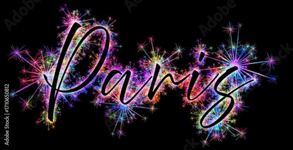 Fototapeta Kolorowe zimne ognie i fajerwerki układające się w kształt nazwy miasta Paryż stolicy Państwa Francja.