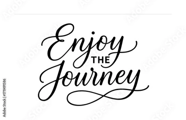 Obraz Enjoy the journey calligraphy design with elegant script
