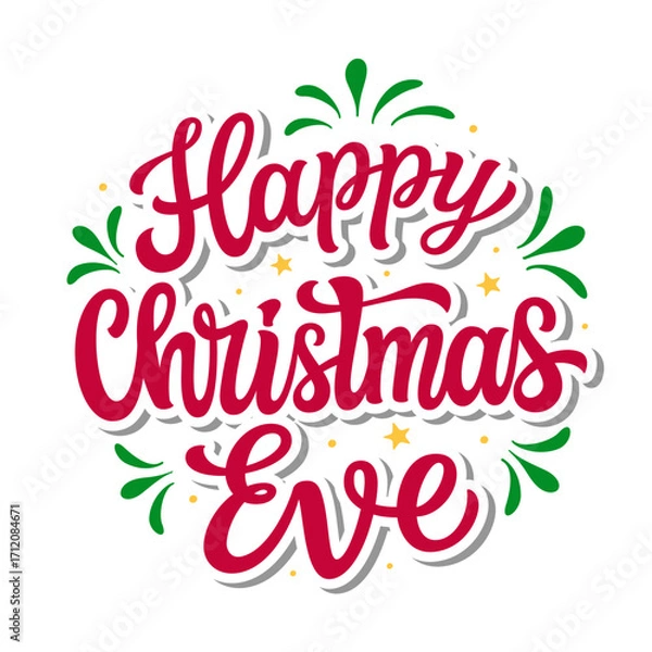 Fototapeta Happy Christmas Eve. Hand lettering text in a  round shape isolated on white background. Vector typography for posters, cards, holiday decor, ornaments
