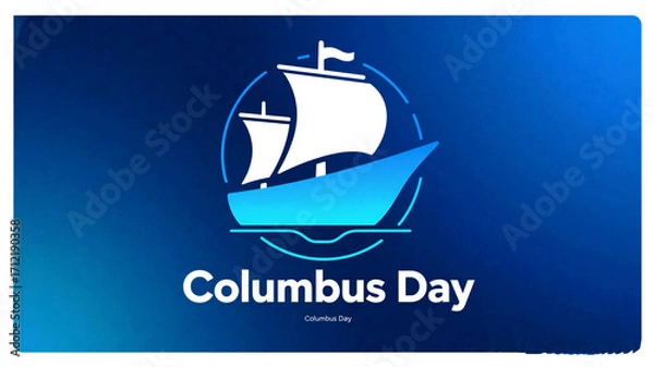 Fototapeta Columbus Day Celebrate Columbus Day with a striking graphic featuring a classic sailing ship on a vibrant blue gradient background, perfect for holiday promotions and educational content.