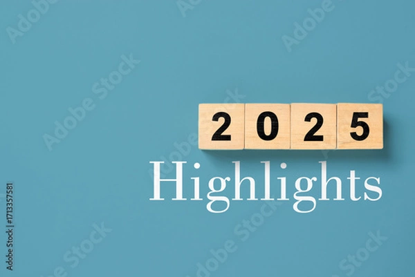 Fototapeta 2025 Highlights inscription on grey background. Major events, overview, looking back at 2025 year concept.