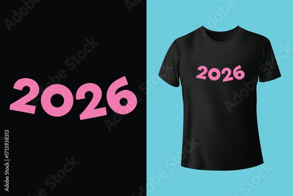 Obraz Cheers to the new year 2026, Happy new year 2026 t shirt design template vector, 2026