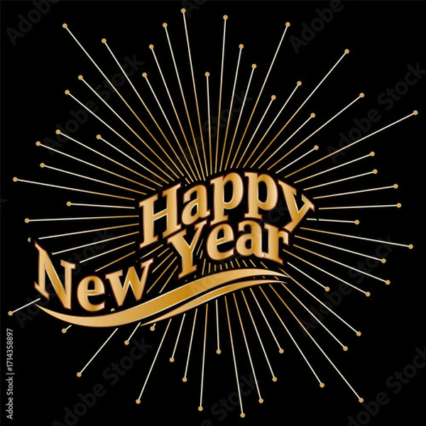 Fototapeta Happy New Year greetings.  Golden illustration for congratulations, invitations and creative implementation of the holiday idea