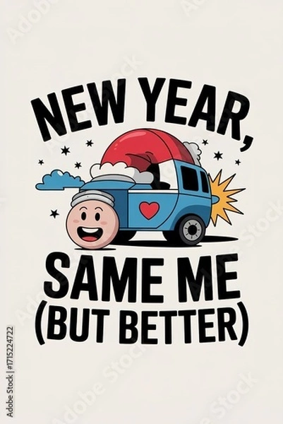 Obraz Happy New Year Cartoon Car Design Same Me But Better