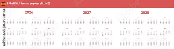 Fototapeta Set of annual on Spanish language Calendar Templates 2026, 2027, 2028. Vector layout of wall or desk simple Minimal calendar with week start on Monday. Weekends highlighted in red. Page A4 -21x29.7cm