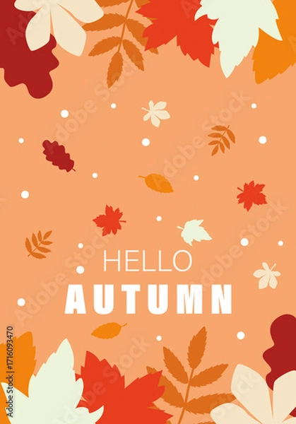 Fototapeta Flat illustration. Autumn concept. Poster with leaves and the inscription "HELLO AUTUMN". Great for screensavers, backgrounds, gift tags, and more.