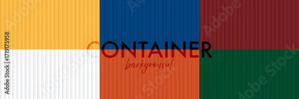 Fototapeta Colorful shipping container wall with vertical metal stripes in yellow, white, blue, orange, red, green blocks. Industrial cargo background with bold text overlay. Seamless vector illustration.