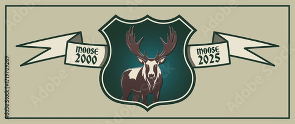 Fototapeta Vector vintage logo, coat of arms, shield with ribbons. Graphic brown standing large elk with horns. Retro emblem. Moose. Sticker blazon. Wild forest animal