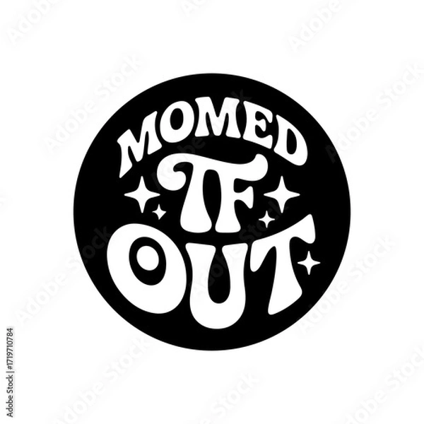 Obraz Momed TF Out. Vector Design Isolated on White Background