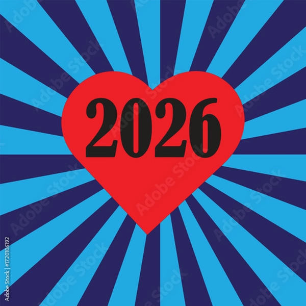 Fototapeta Red heart with the year 2026 in black text against a blue and purple sunburst background
