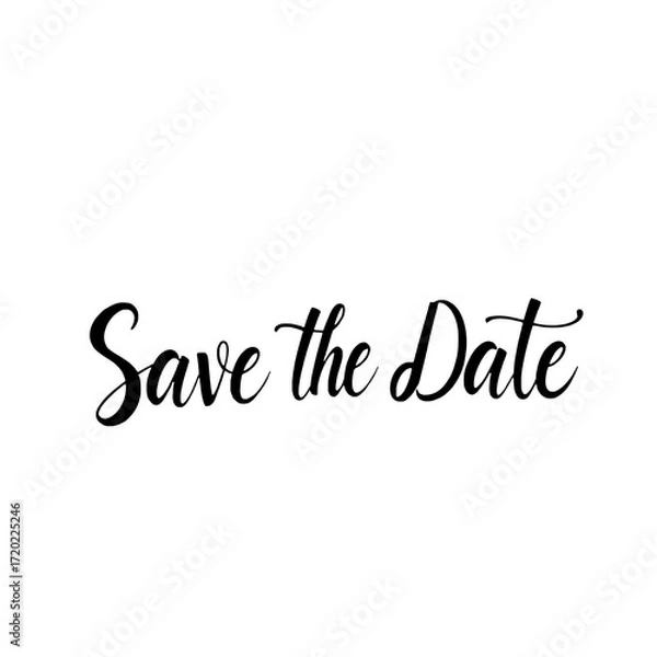 Fototapeta Save The Date: Elegant Handwritten Calligraphy in Black on White Background