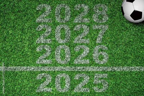 Fototapeta The world is opening up to the 2026 World Cup. 2026 - 2028 soccer concept and happy new year.