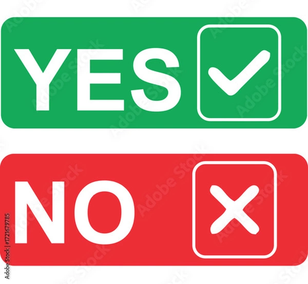 Fototapeta  A set of two rectangular buttons in green and red with bold "YES" and "NO" text and corresponding checkmark and 'X' icons, symbolizing a decision or choice.