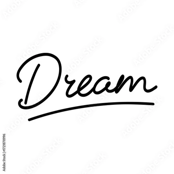 Obraz Vector signature with the word Dream for logo, branding, greeting cards, and decoration

