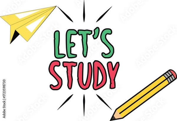 Fototapeta Yellow paper airplane pencil with green red text Let's Study writing